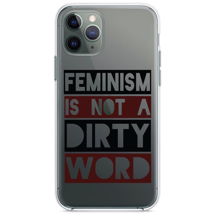 DistinctInk® Clear Shockproof Hybrid Case for Apple iPhone / Samsung Galaxy / Google Pixel - Feminism is NOT A Dirty Word