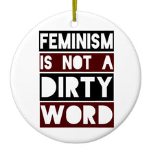 DistinctInk® Hanging Ceramic Christmas Tree Ornament with Gold String - Great Gift / Present - 2 3/4 inch Diameter - Feminism is NOT A Dirty Word