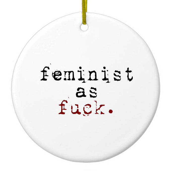 DistinctInk® Hanging Ceramic Christmas Tree Ornament with Gold String - Great Gift / Present - 2 3/4 inch Diameter - Feminist as F%ck