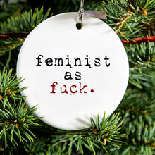 DistinctInk® Hanging Ceramic Christmas Tree Ornament with Gold String - Great Gift / Present - 2 3/4 inch Diameter - Feminist as F%ck