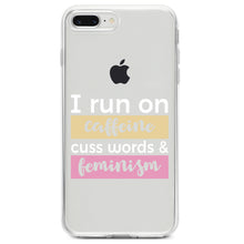 DistinctInk® Clear Shockproof Hybrid Case for Apple iPhone / Samsung Galaxy / Google Pixel - I Run On Caffeine Cuss Words & Feminism