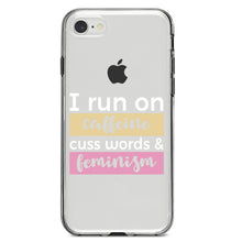 DistinctInk® Clear Shockproof Hybrid Case for Apple iPhone / Samsung Galaxy / Google Pixel - I Run On Caffeine Cuss Words & Feminism