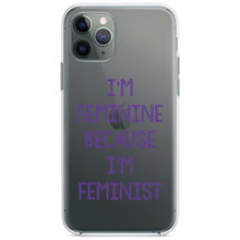 DistinctInk® Clear Shockproof Hybrid Case for Apple iPhone / Samsung Galaxy / Google Pixel - I'm Feminine Because I'm Feminist