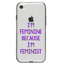 DistinctInk® Clear Shockproof Hybrid Case for Apple iPhone / Samsung Galaxy / Google Pixel - I'm Feminine Because I'm Feminist