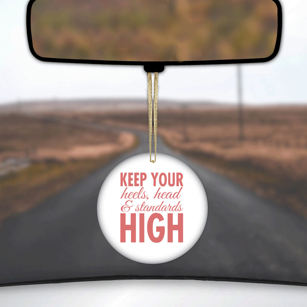 Keep Your Heels Head & Standards high Ceramic Ornament, view 3