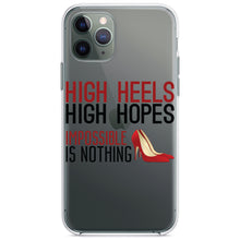DistinctInk® Clear Shockproof Hybrid Case for Apple iPhone / Samsung Galaxy / Google Pixel - High Heels High Hopes Impossible Is Nothing