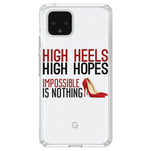DistinctInk® Clear Shockproof Hybrid Case for Apple iPhone / Samsung Galaxy / Google Pixel - High Heels High Hopes Impossible Is Nothing