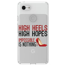 DistinctInk® Clear Shockproof Hybrid Case for Apple iPhone / Samsung Galaxy / Google Pixel - High Heels High Hopes Impossible Is Nothing