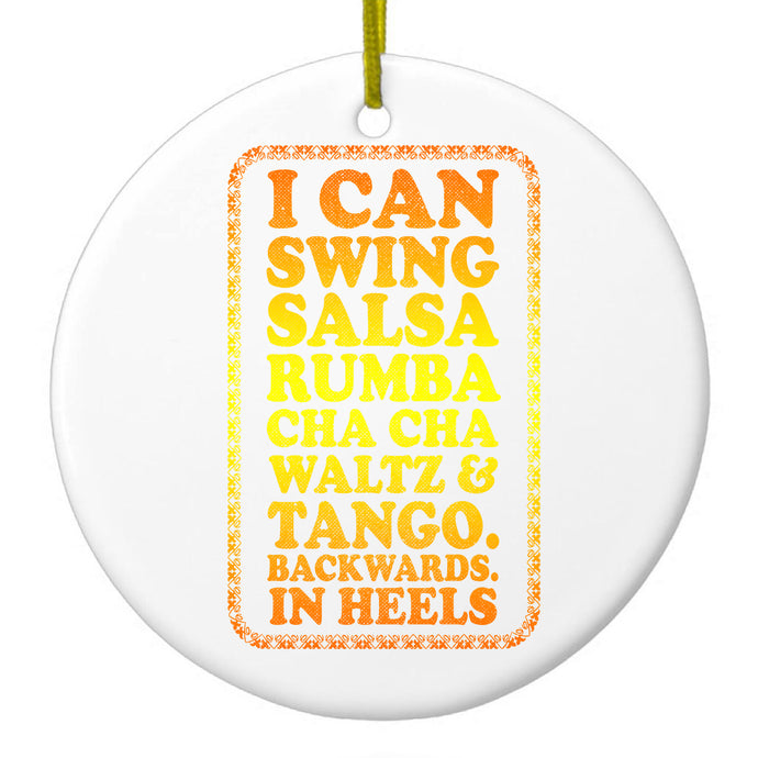 Swing Salsa Rumba Cha Cha Waltz in Heels Ceramic Ornament