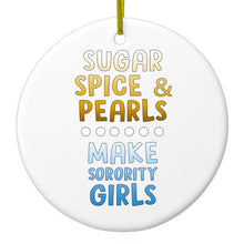 DistinctInk® Hanging Ceramic Christmas Tree Ornament with Gold String - Great Gift / Present - 2 3/4 inch Diameter - Sugar Spice & Pearls Make Sorority Girls
