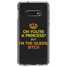 DistinctInk® Clear Shockproof Hybrid Case for Apple iPhone / Samsung Galaxy / Google Pixel - Oh You're a Princess?  I'm the Queen, Bitch