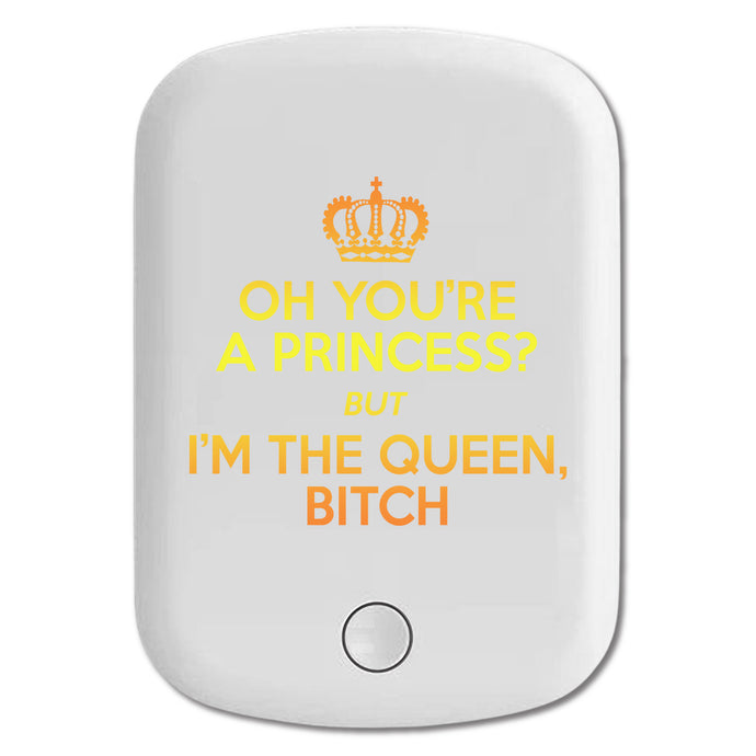 DistinctInk Magnetic Battery Pack, Wireless Portable Charger with USB-C Cable, Compatible with MagSafe iPhone 14 / 13 / 12 Series - Oh You're a Princess?  I'm the Queen, Bitch