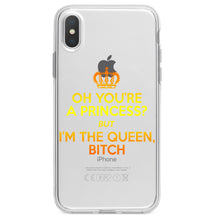 DistinctInk® Clear Shockproof Hybrid Case for Apple iPhone / Samsung Galaxy / Google Pixel - Oh You're a Princess?  I'm the Queen, Bitch