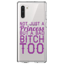 DistinctInk® Clear Shockproof Hybrid Case for Apple iPhone / Samsung Galaxy / Google Pixel - Not Just a Princess But a Bad Bitch Too