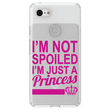 DistinctInk® Clear Shockproof Hybrid Case for Apple iPhone / Samsung Galaxy / Google Pixel - I'm Not Spoiled I'm Just a Princess
