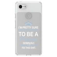 DistinctInk® Clear Shockproof Hybrid Case for Apple iPhone / Samsung Galaxy / Google Pixel - I Was Supposed to Be a Princess Fix This