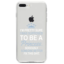 DistinctInk® Clear Shockproof Hybrid Case for Apple iPhone / Samsung Galaxy / Google Pixel - I Was Supposed to Be a Princess Fix This