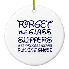 DistinctInk® Hanging Ceramic Christmas Tree Ornament with Gold String - Great Gift / Present - 2 3/4 inch Diameter - Forget Glass Slippers Princess Wears Running Shoes