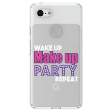 DistinctInk® Clear Shockproof Hybrid Case for Apple iPhone / Samsung Galaxy / Google Pixel - Wake Up Make Up Party Repeat