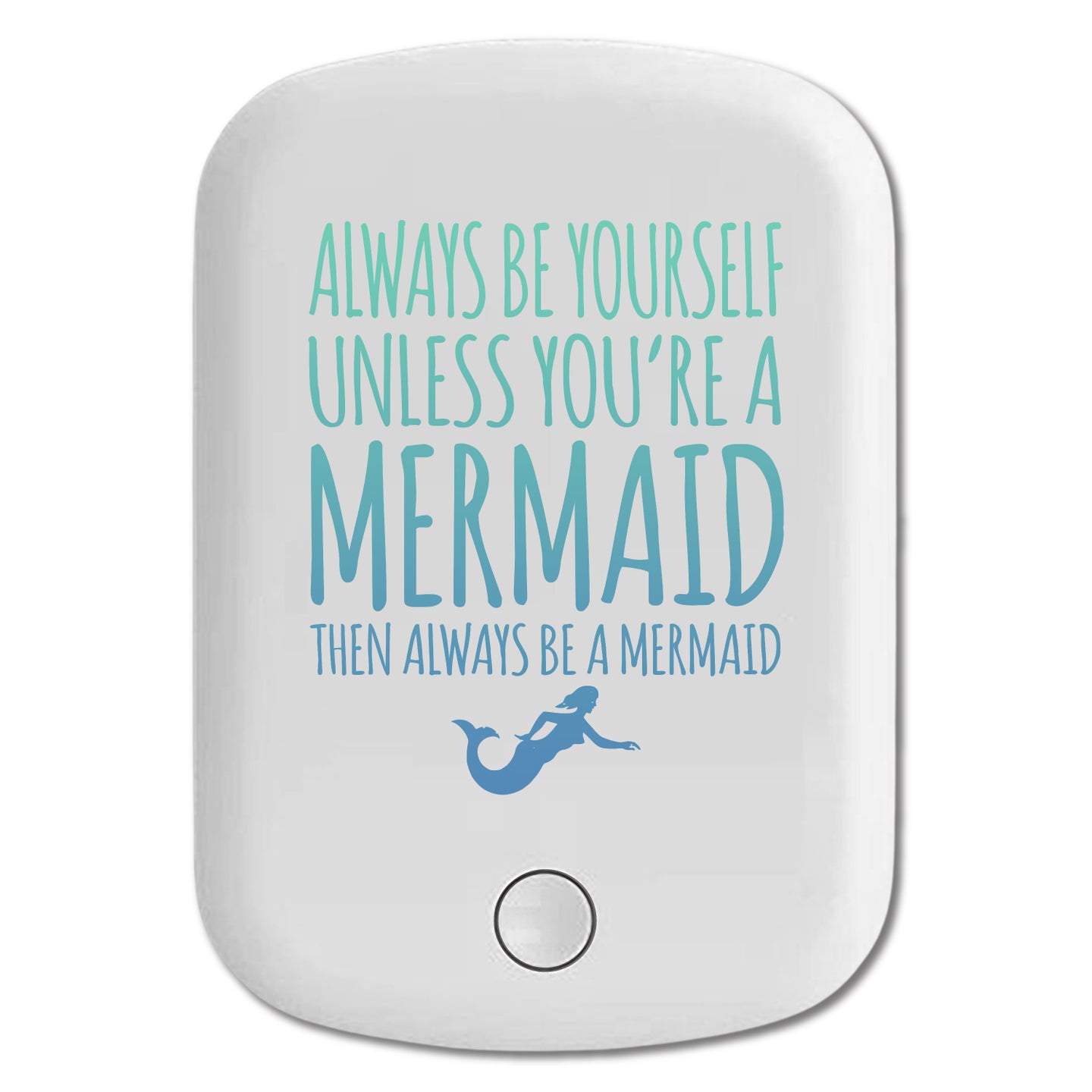 DistinctInk Magnetic Battery Pack, Wireless Portable Charger with USB-C Cable, Compatible with MagSafe iPhone 14 / 13 / 12 Series - Always Be Yourself Unless You Can Be a Mermaid