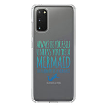 DistinctInk® Clear Shockproof Hybrid Case for Apple iPhone / Samsung Galaxy / Google Pixel - Always Be Yourself Unless You Can Be a Mermaid