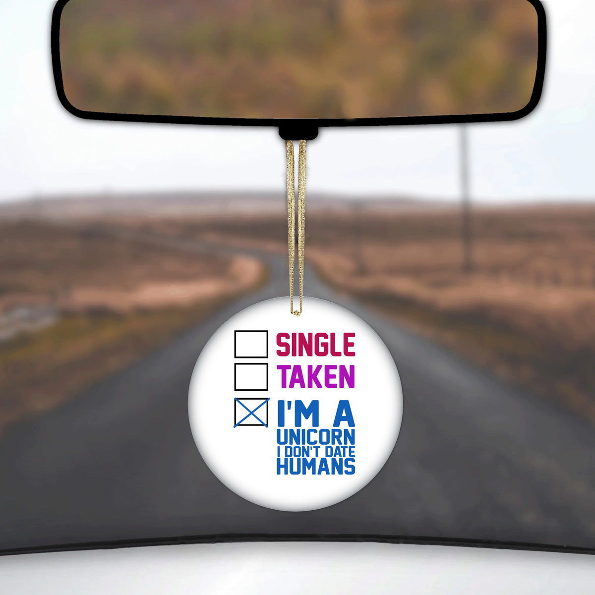 Single Taken I'm a Unicorn Don't Date Humans Ceramic Ornament, view 3