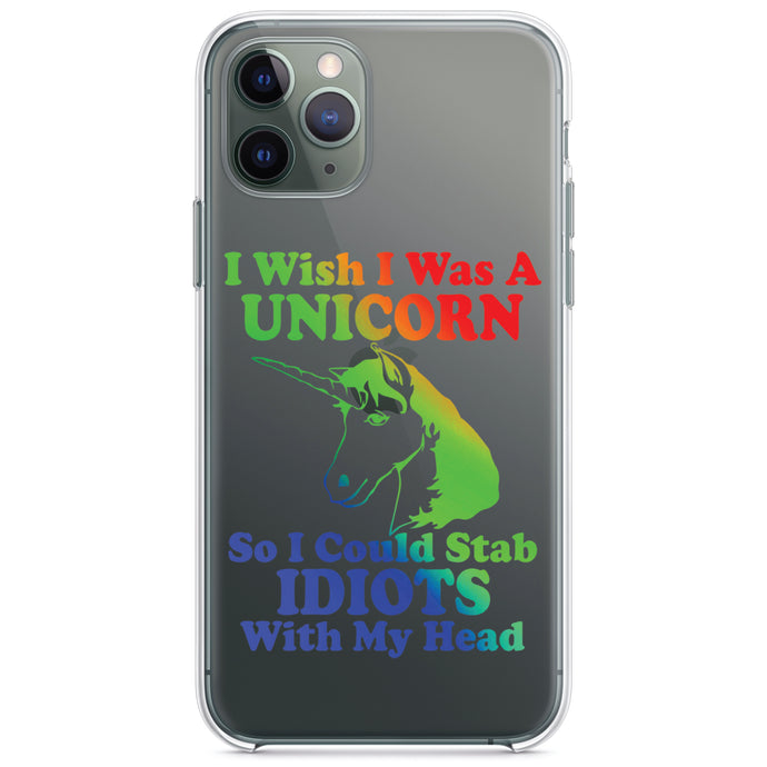 DistinctInk® Clear Shockproof Hybrid Case for Apple iPhone / Samsung Galaxy / Google Pixel - I Wish I Was a Unicorn So I Could Stab Idiots