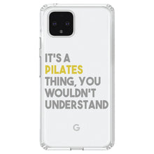 DistinctInk® Clear Shockproof Hybrid Case for Apple iPhone / Samsung Galaxy / Google Pixel - It's a Pilates Thing You Wouldn't Understand