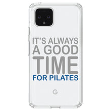 DistinctInk® Clear Shockproof Hybrid Case for Apple iPhone / Samsung Galaxy / Google Pixel - It's Always a Good Time for Pilates