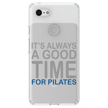 DistinctInk® Clear Shockproof Hybrid Case for Apple iPhone / Samsung Galaxy / Google Pixel - It's Always a Good Time for Pilates