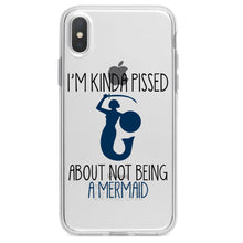 DistinctInk® Clear Shockproof Hybrid Case for Apple iPhone / Samsung Galaxy / Google Pixel - I'm Kinda Pissed About Not Being a Mermaid